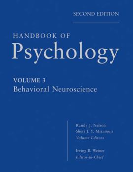 Handbook of Psychology, Biological Psychology - Book #3 of the Handbook of Psychology