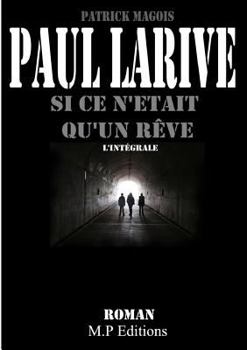 Paperback Si ce n'était qu'un rêve (l'intégrale) [French] Book