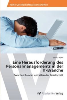 Paperback Eine Herausforderung des Personalmanagements in der IT-Branche [German] Book
