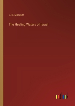 The Healing Waters of Israel