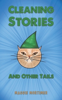 Paperback Cleaning Stories And Other Tails Book