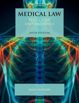 Paperback Medical Law: Text, Cases, and Materials Book