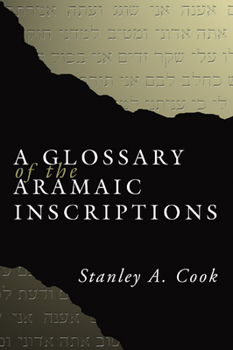 Paperback A Glossary of the Aramaic Inscriptions Book