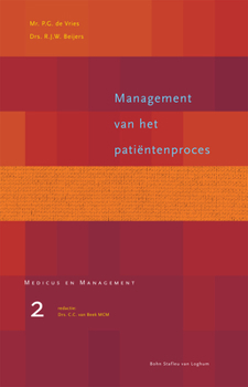 Paperback Management Van Het Patientenproces [Dutch] Book