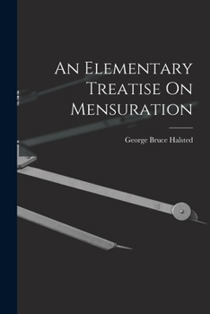 Paperback An Elementary Treatise On Mensuration Book