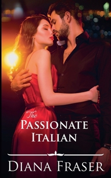The Passionate Italian (Italian Romance)