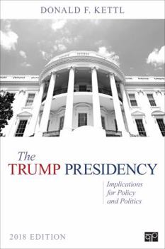 Paperback The Trump Presidency: Implications for Policy and Politics Book