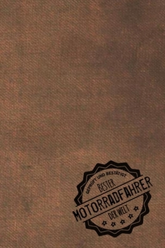 Geprüft und Bestätigt bester Motorradfahrer der Welt: inkl. Terminplaner | Kalender 2020 ? | Das perfekte Geschenk für Männer, die Motorrad fahren | Geschenkidee | Geschenke (German Edition)