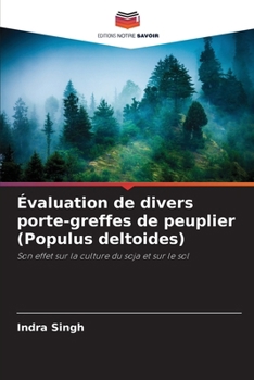 Paperback Évaluation de divers porte-greffes de peuplier (Populus deltoides) [French] Book