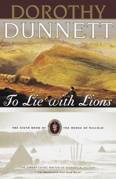 Paperback To Lie with Lions: Book Six of the House of Niccolo Book