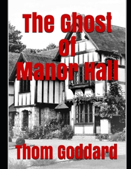 Paperback The Ghost of Manor Hall Book