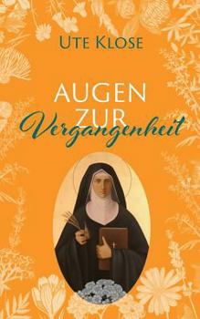 Paperback Augen zur Vergangenheit [German] Book