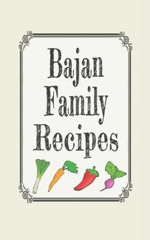 Bajan Family Recipes: Blank Cookbooks to Write in