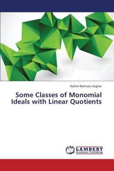 Paperback Some Classes of Monomial Ideals with Linear Quotients Book