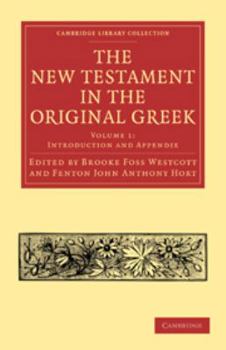 Electronics The New Testament in the Original Greek: Volume 1, Introduction and Appendix Book