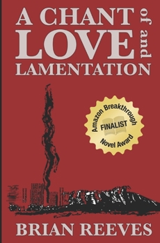 Paperback A Chant of Love and Lamentation Book