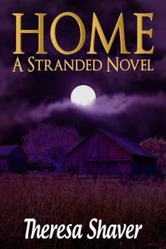 Paperback Home: A Stranded Novel Book