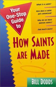 Paperback Your One-Stop Guide to How Saints Are Made Book