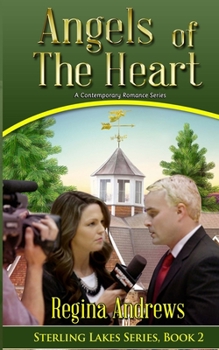 Angels of the Heart - Book #2 of the Sterling Lakes