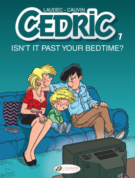 Paperback Cedric: Isn't It Past Your Bedtime? Book