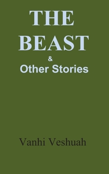 Paperback The Beast & Other Stories Book