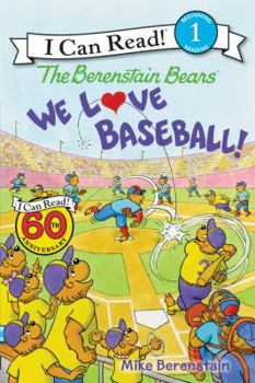 Paperback The Berenstain Bears: We Love Baseball! Book