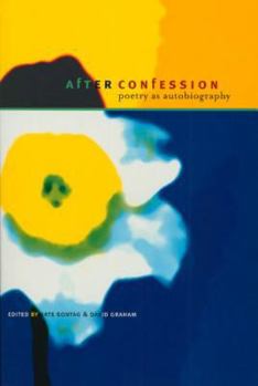 Paperback After Confession: Poetry as Autobiography Book
