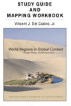 Paperback Study Guide and Mapping Workbook for World Regions in Global Context: People, Places, and Environments Book