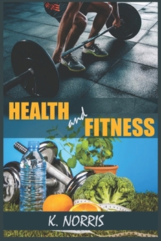 Paperback Health and Fitness: More about Health and Fitness Book