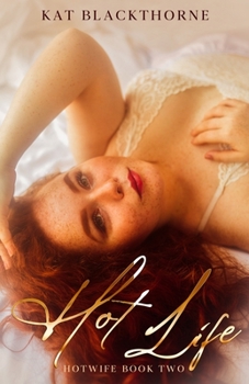Hot Life: An Unconventional Pregnancy Love Story Novella - Book #2 of the Hot Queens