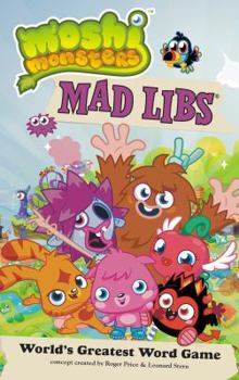 Moshi Monsters Mad Libs - Book  of the Mad Libs