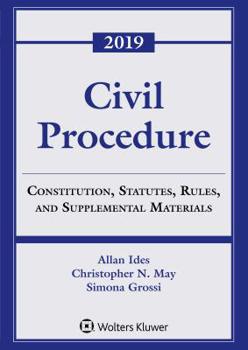 Paperback Civil Procedure: Constitution, Statutes, Rules, and Supplemental Materials, 2019 Book