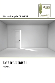 Paperback Enfin, Libre ! [French] Book