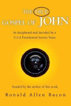 Paperback The True Gospel of John Book