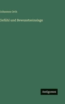 Gefühl und Bewusstseinslage