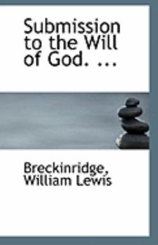Paperback Submission to the Will of God. ... Book