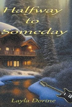 Paperback Halfway To Someday Book