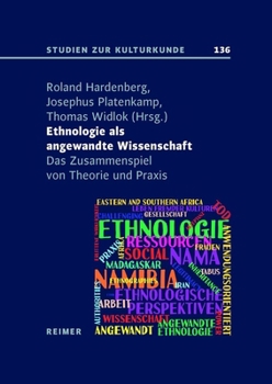 Ethnologie ALS Angewandte Wissenschaft: Das Zusammenspiel Von Theorie Und PRAXIS