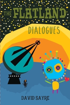 Paperback The Flatland Dialogues Book