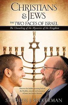Paperback Christians & Jews - The Two Faces of Israel Book