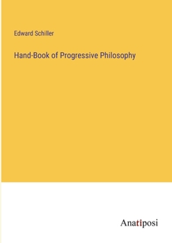 Paperback Hand-Book of Progressive Philosophy Book