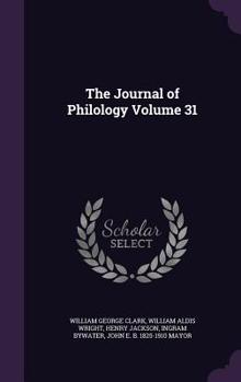 Hardcover The Journal of Philology Volume 31 Book