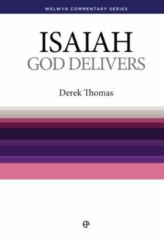 Paperback God Delivers: Isaiah Simply Explained Book