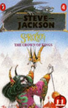 The Crown of Kings - Book #4 of the Fighting Fantasy: Sorcery!
