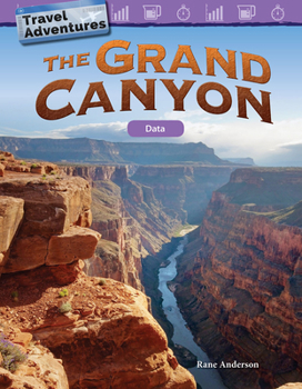 Travel Adventures: The Grand Canyon: Data - Book  of the Mathematics Readers