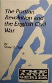 The Puritan Revolution and the English Civil War (The Anvil Series) - Book  of the Anvil