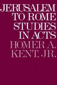 Paperback Jerusalem to Rome: Studies in the Book of Acts Book