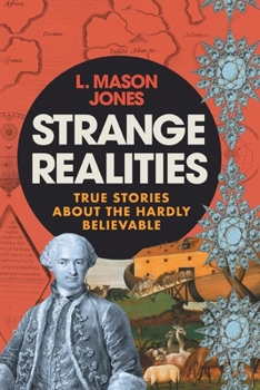 Paperback Strange Realities: True Stories of the hardly believable Book