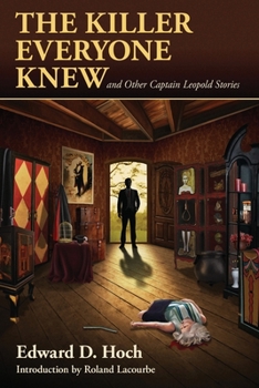 Paperback The Killer Everyone Knew and Other Captain Leopold Stories Book