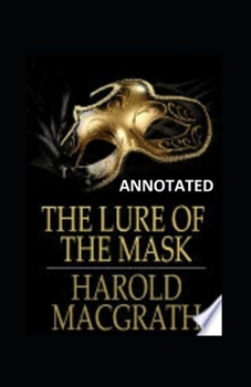 Paperback The Lure of the Mask Annotated Book